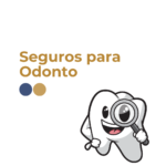 seguro para odonto